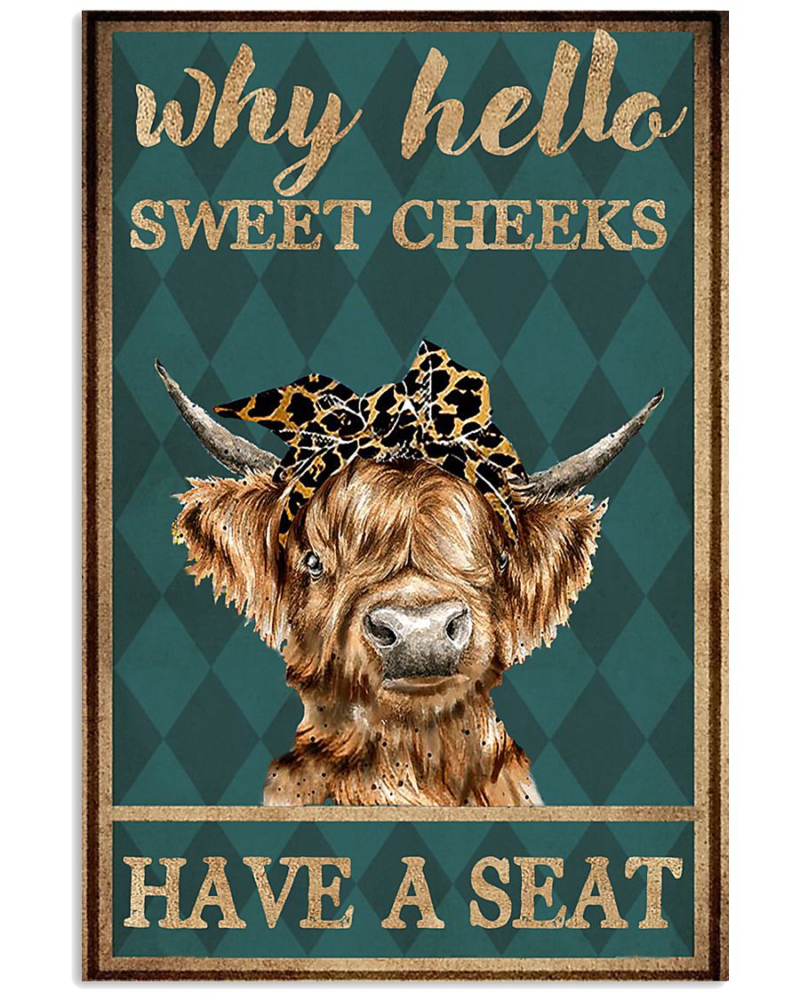 why hello sweet cheeks have a seat cow retro poster 1