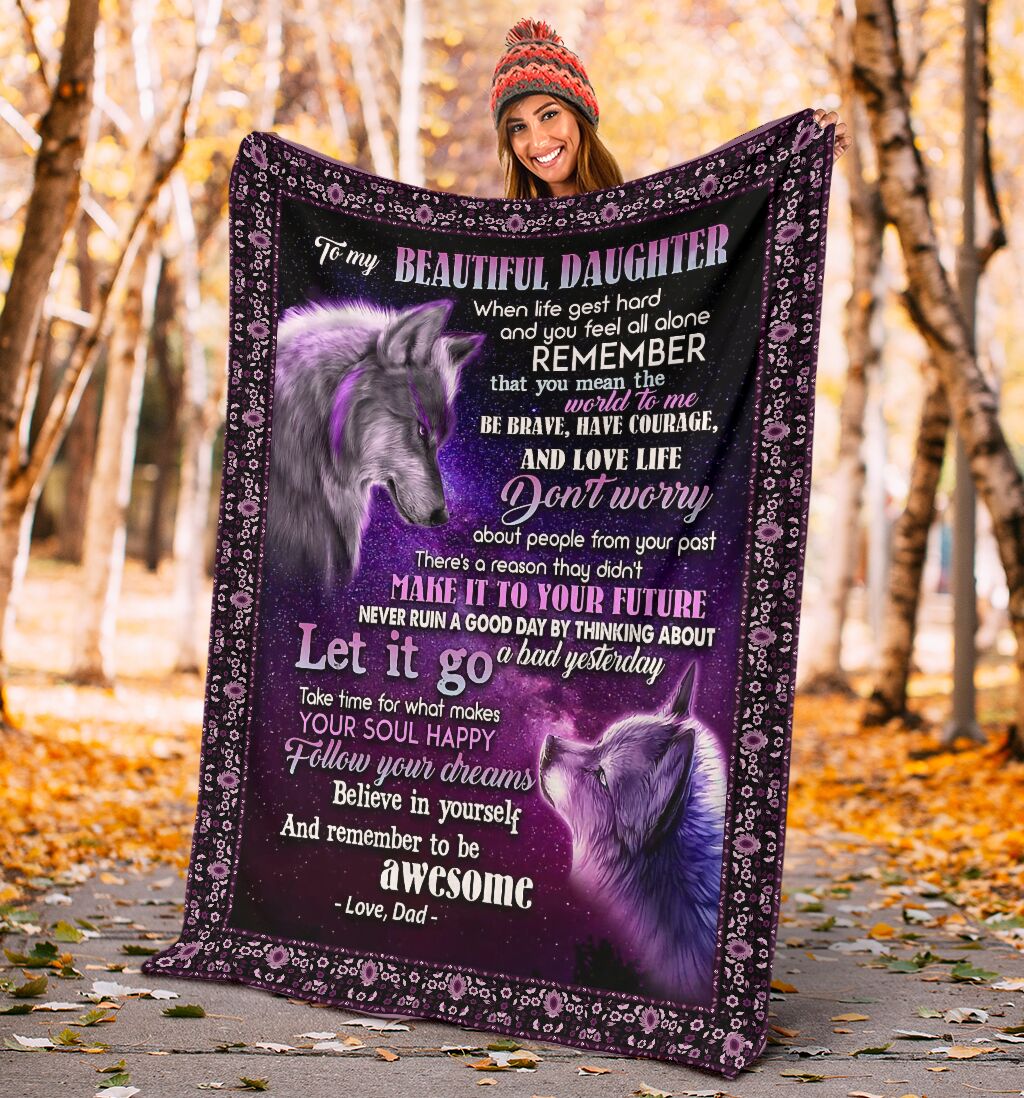 wolf to my daughter follow your dreams believe in yourself love dad full printing blanket 4