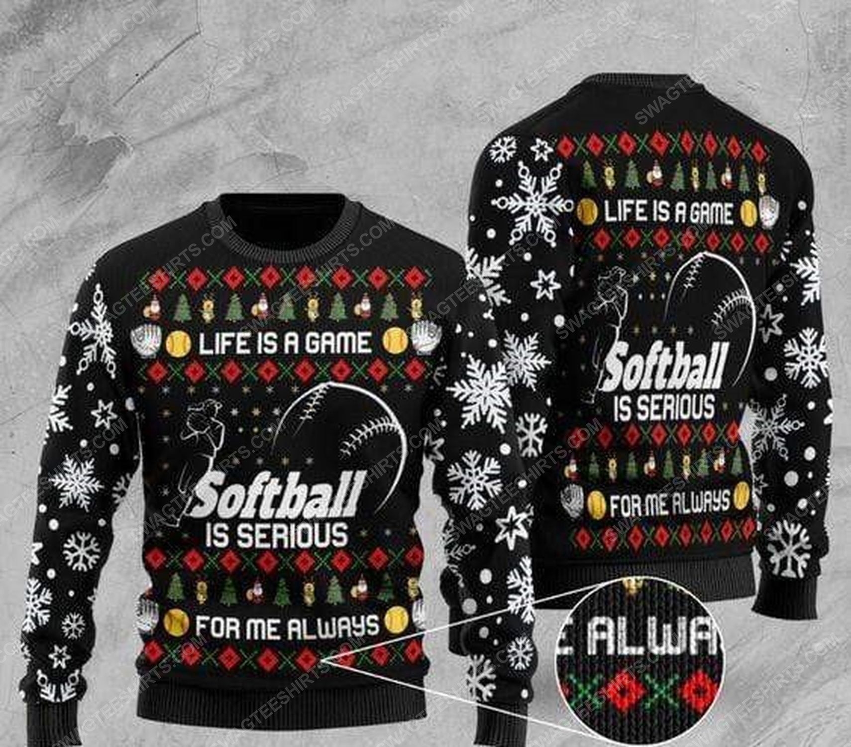 Life is a game softball is serious ugly christmas sweater 1 - Copy - Copy