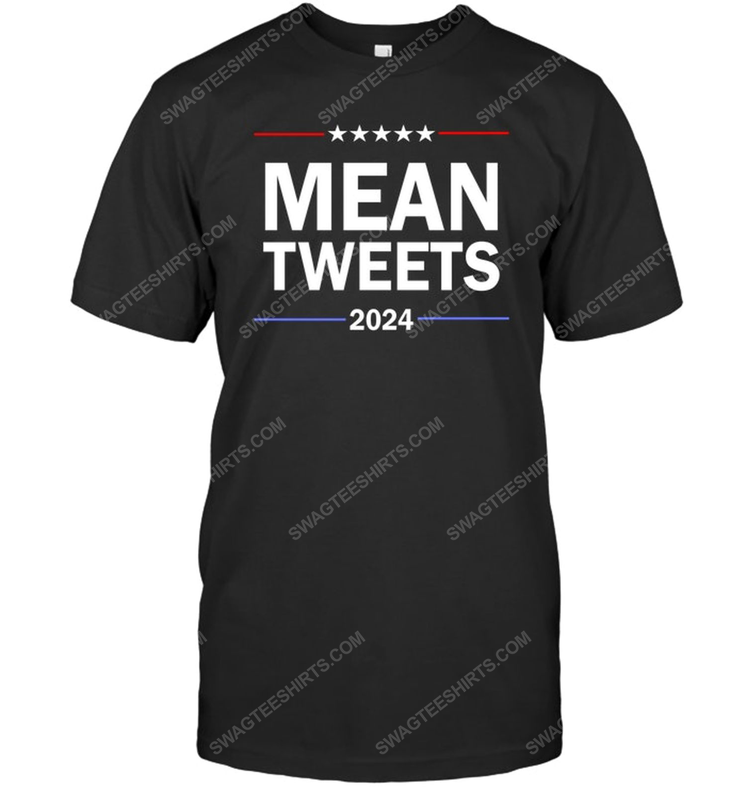 Mean tweets 2024 american flag political tshirt