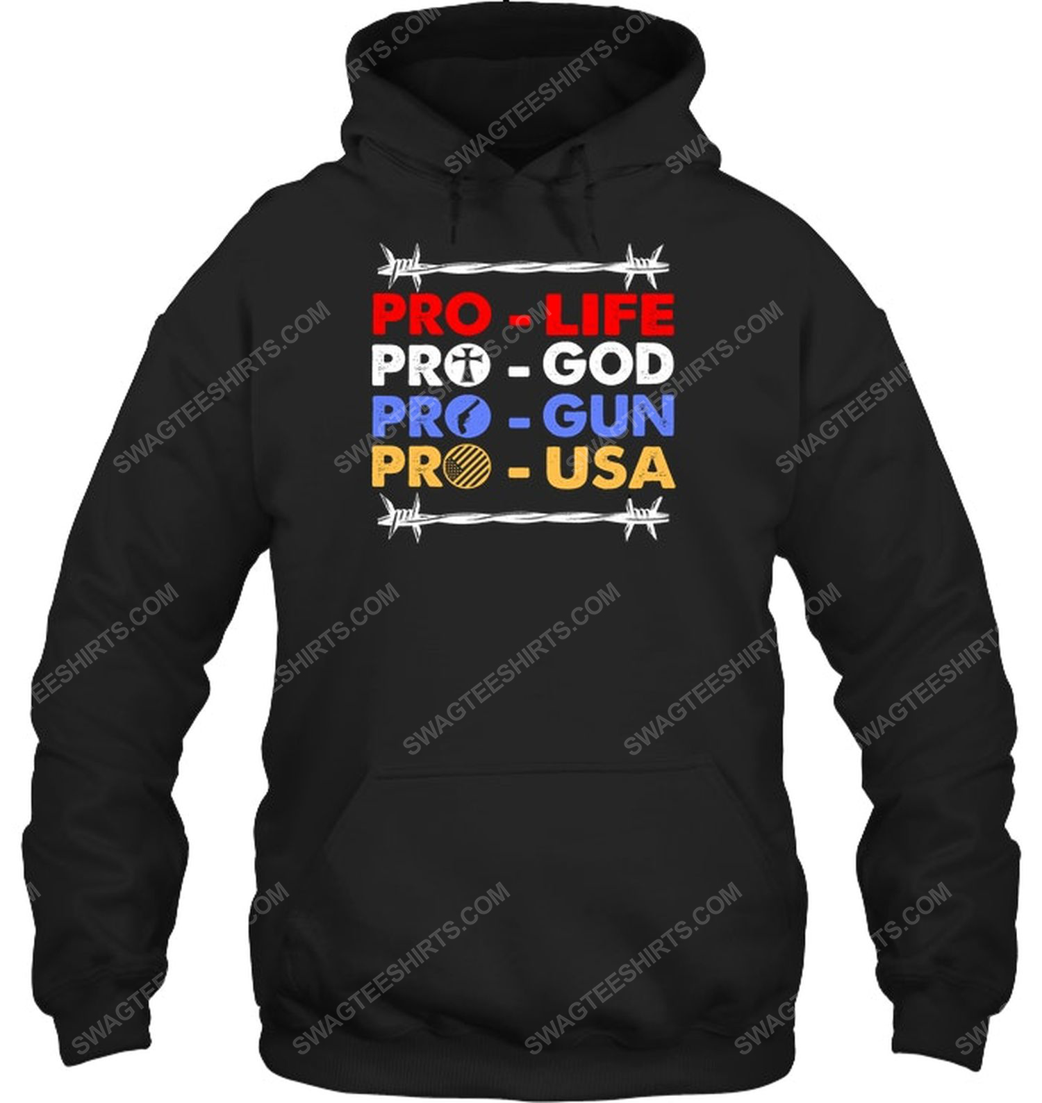 Pro life pro god pro gun pro usa political hoodie