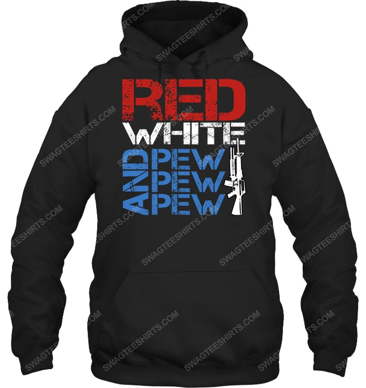 Red white and pew pew pew gun political hoodie