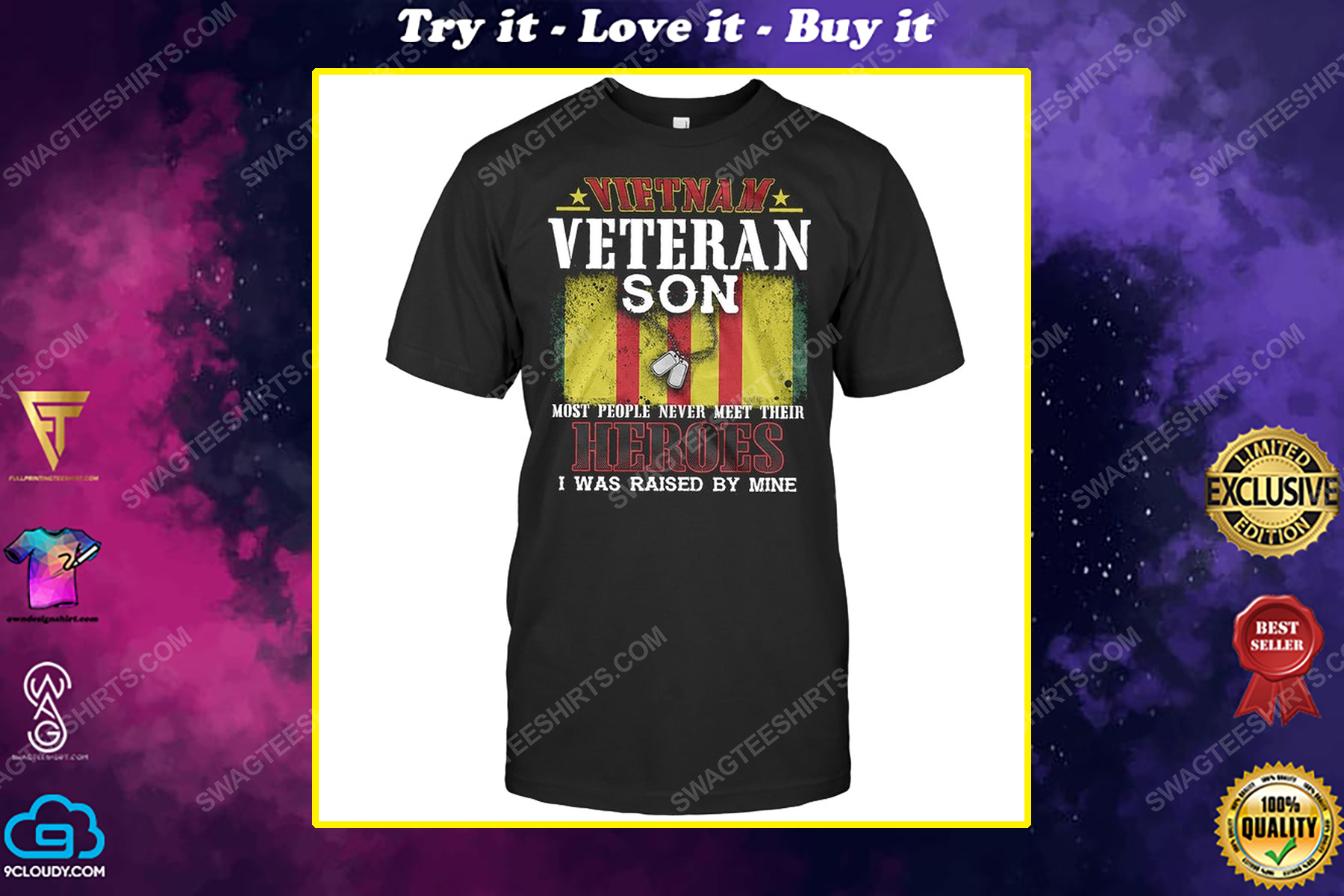 Vietnam veteran son most people never meet their heroes i was raised by mine shirt
