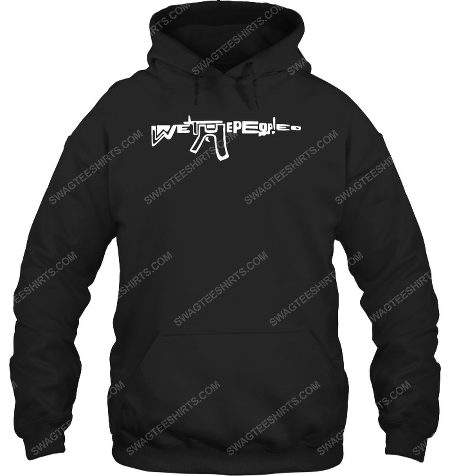 We the people gun political hoodie