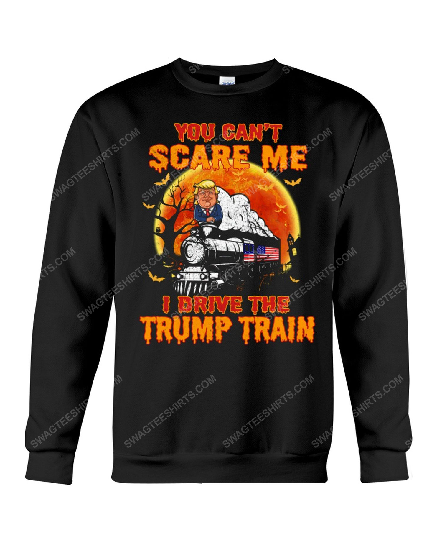 You can't scare me i drive the trump train halloween political sweatshirt