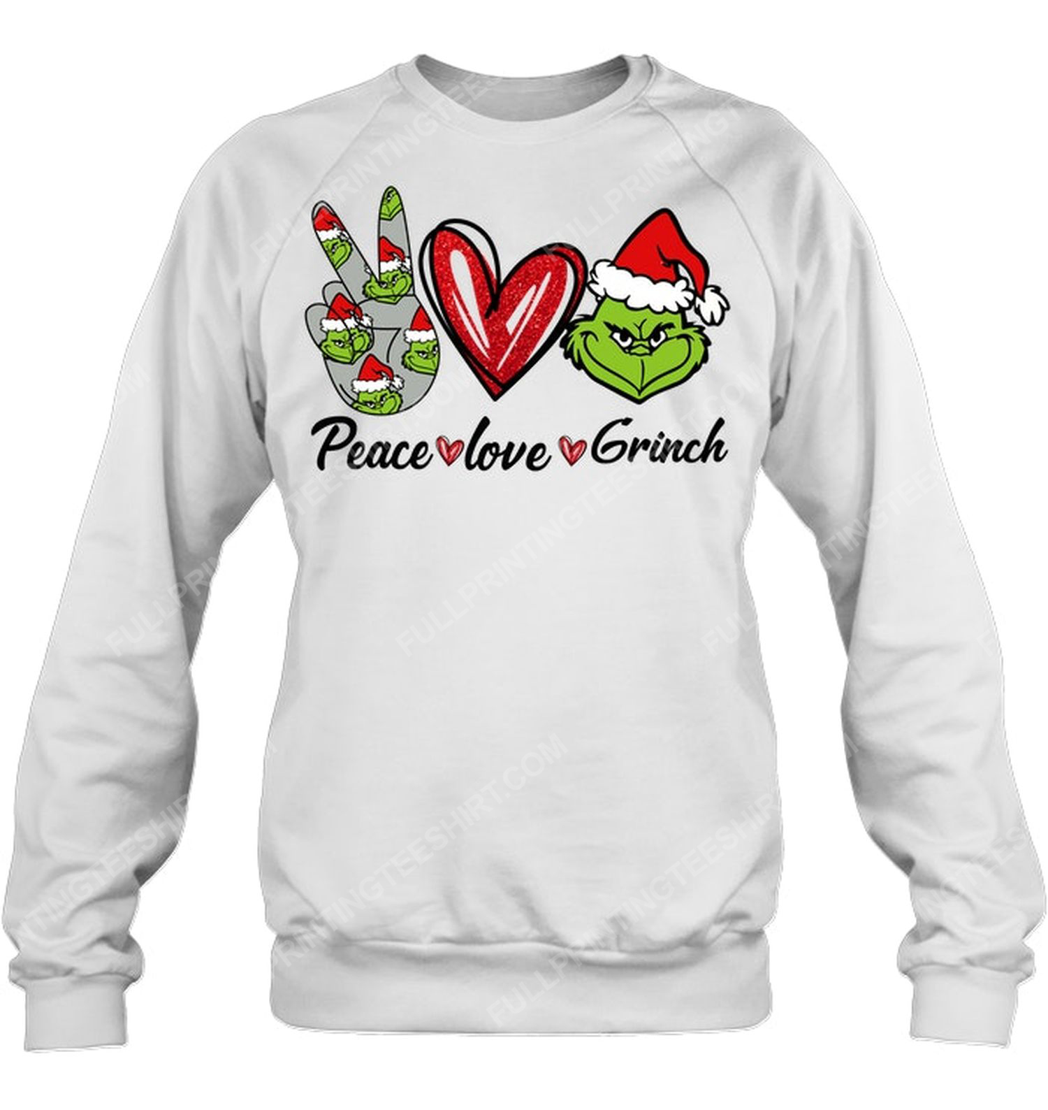 Christmas time peace love and grinch sweatshirt