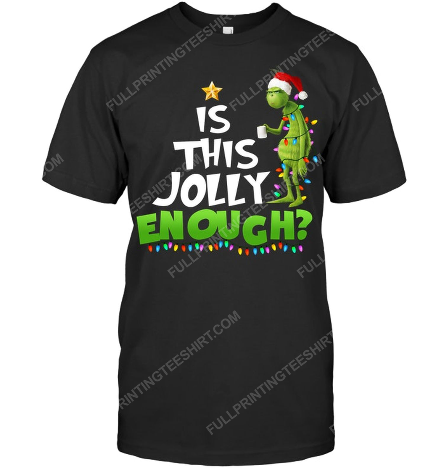 Christmas time the grinch is this jolly enough tshirt