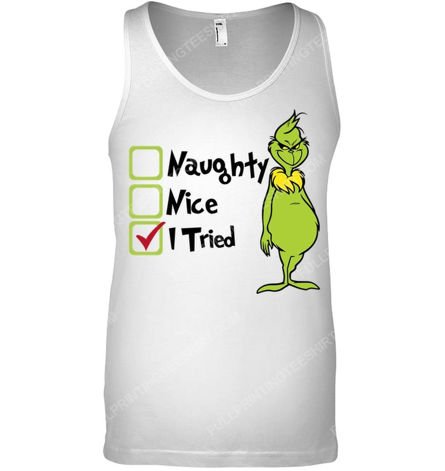 Christmas time the grinch naughty nice i tried tank top