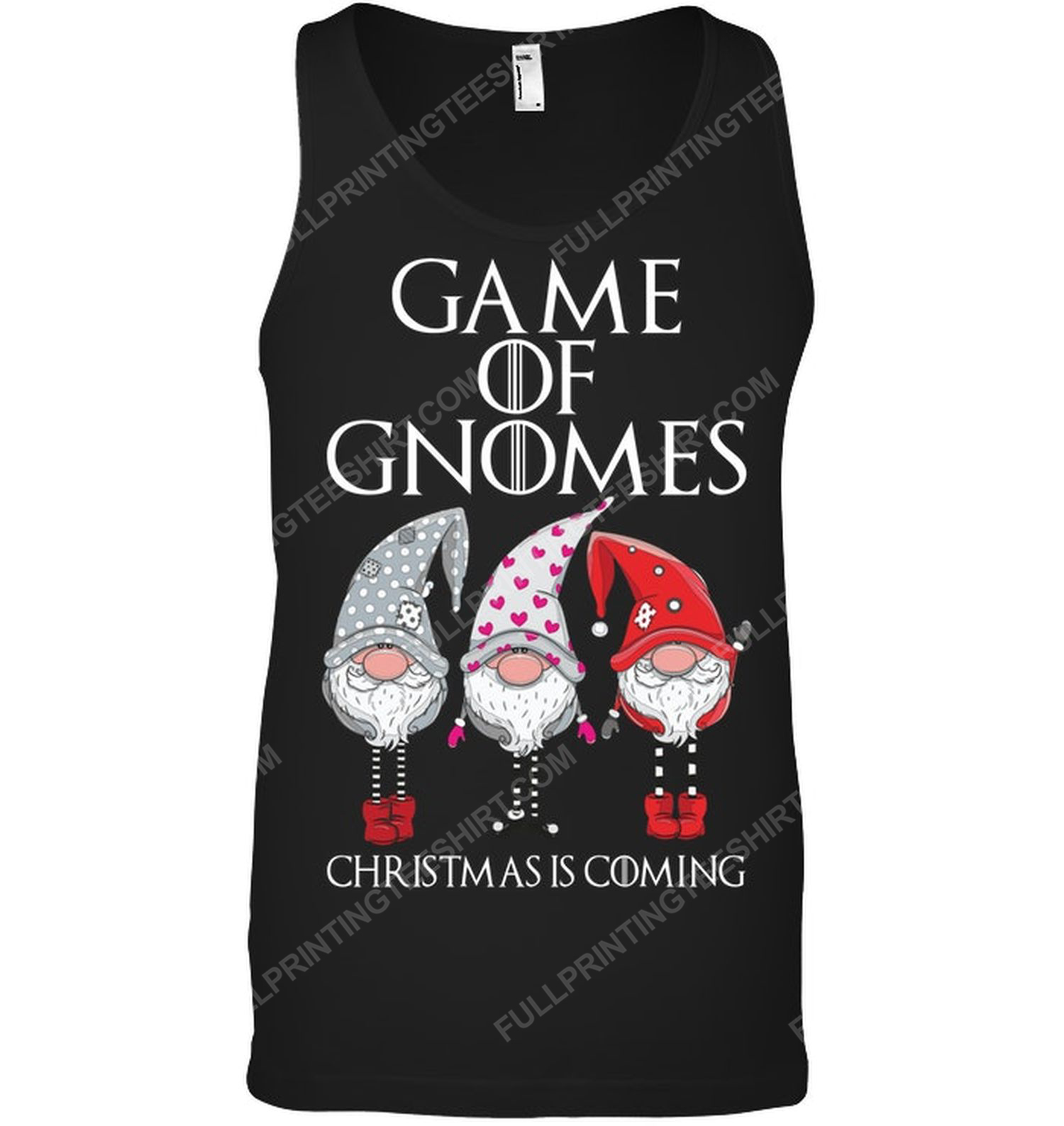 Game of gnomes christmas is coming tank top
