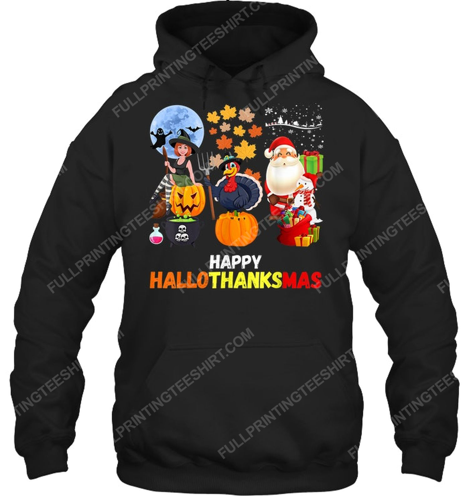 Halloween thanksgiving christmas happy hallothanksmas hoodie