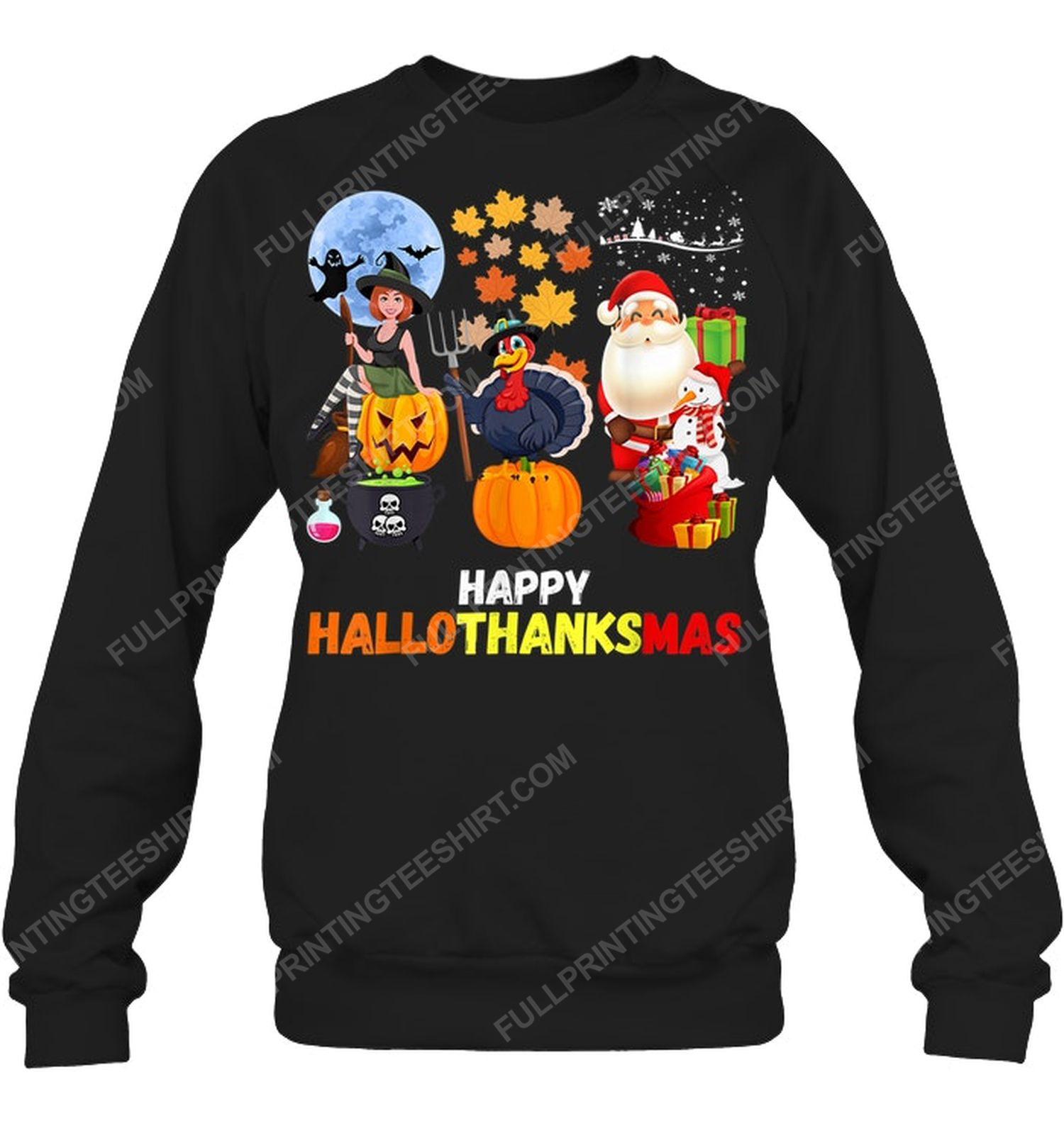 Halloween thanksgiving christmas happy hallothanksmas sweatshirt