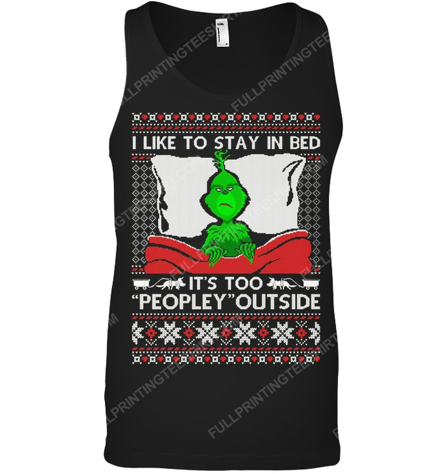 I like to stay in bed it's peopley outside grinch tank top