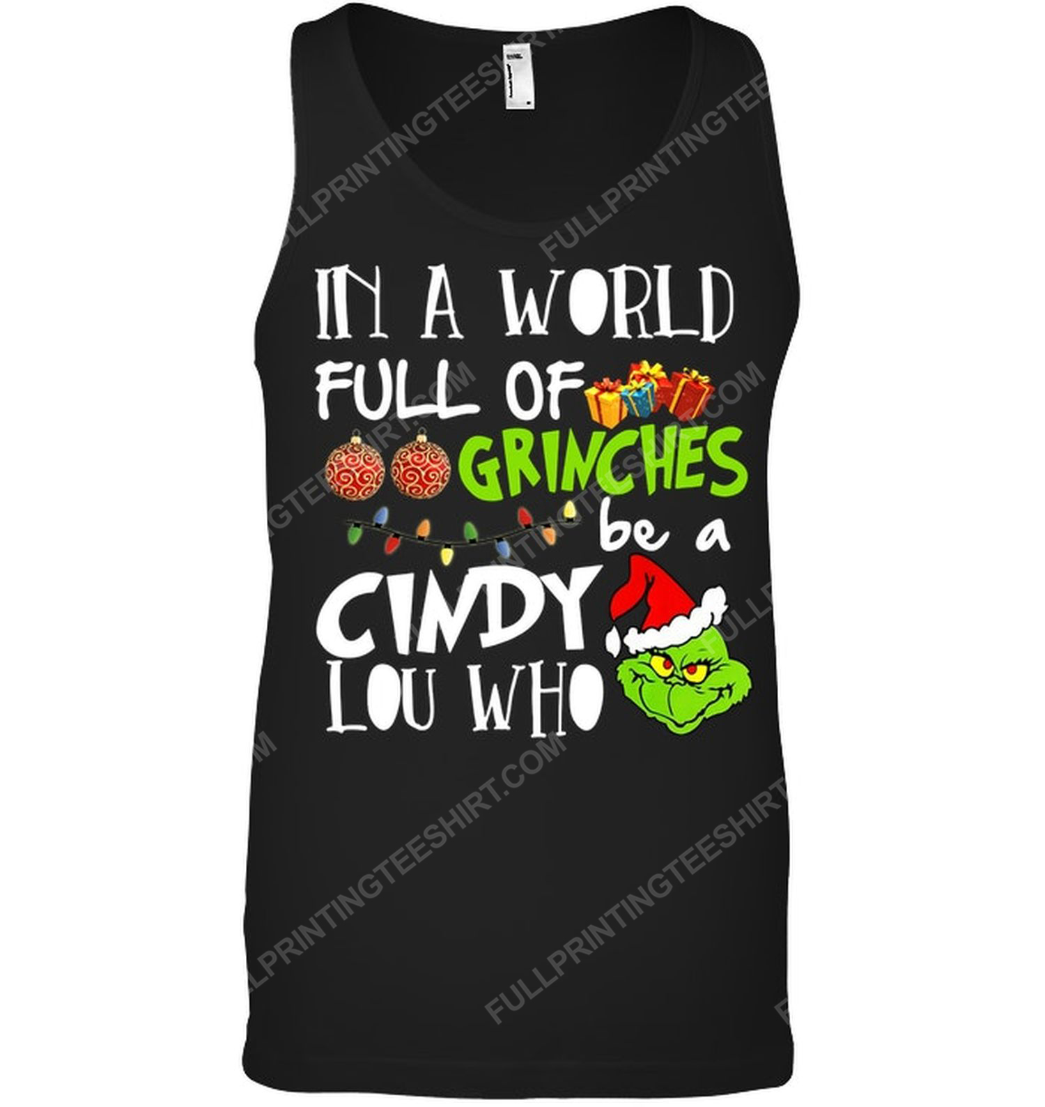 In a world grinches be a cindy lou who tank top