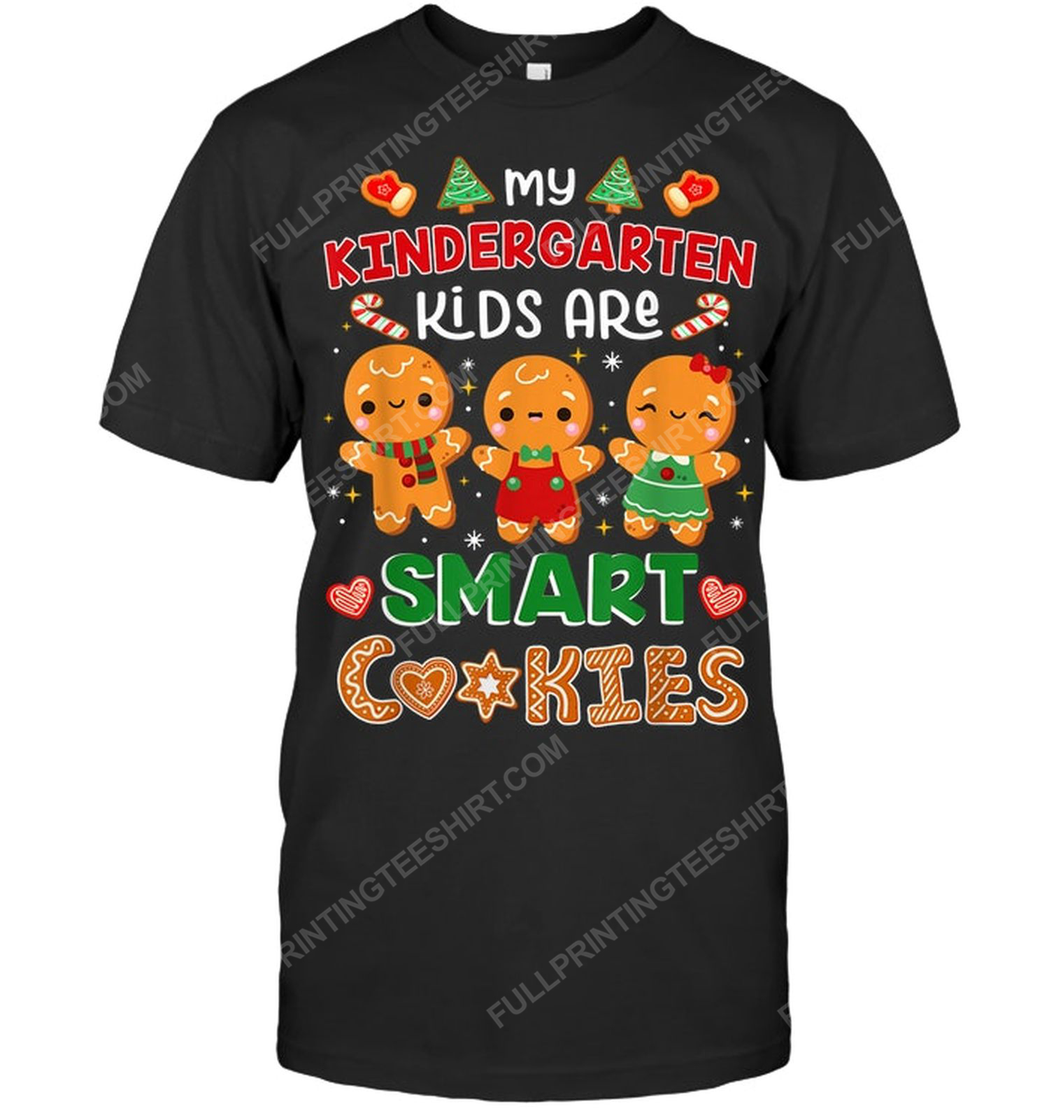 My kindergarten kids are smart cookies tshirt