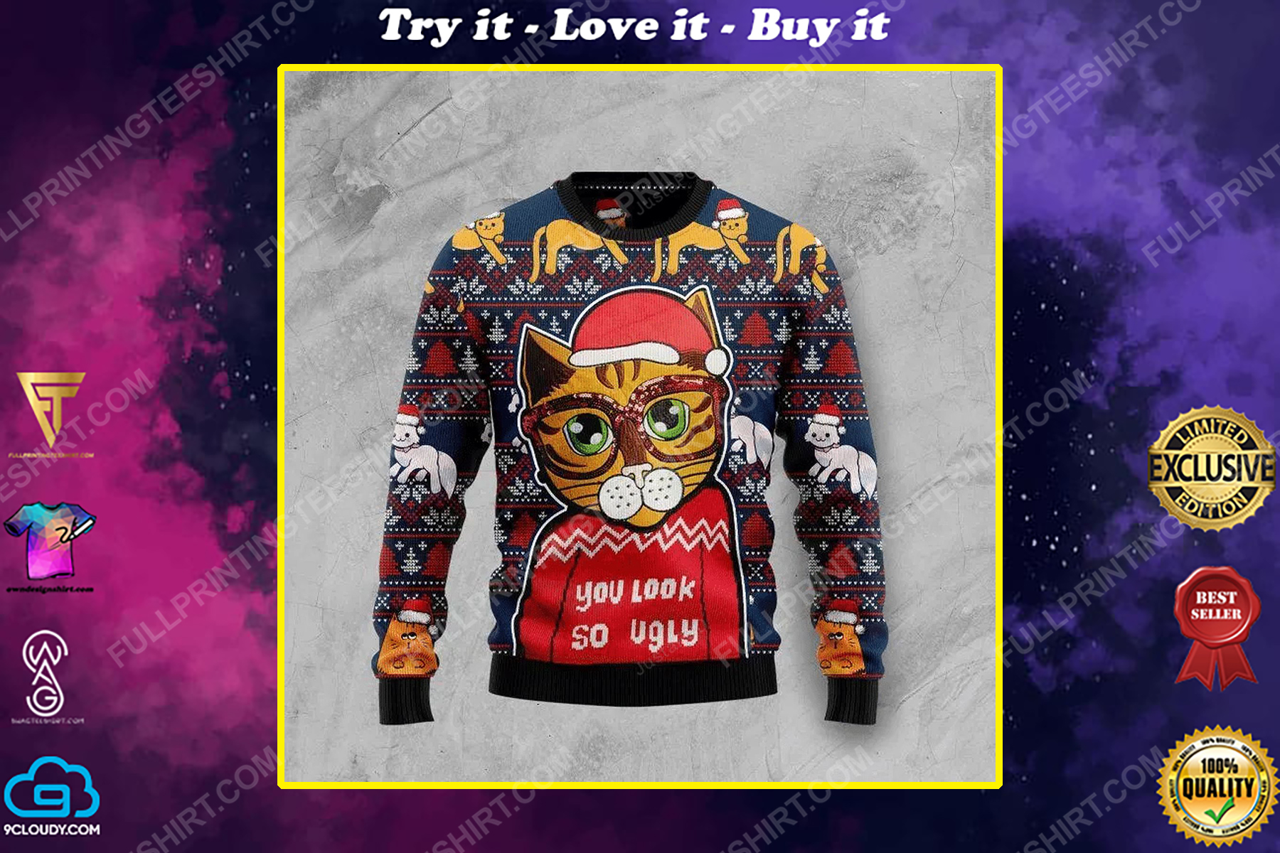 Cat you look so ugly ugly christmas sweater